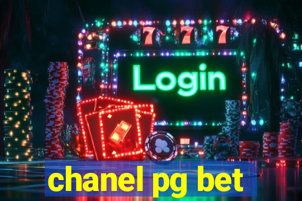 chanel pg bet